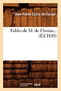 Fables de M. de Florian (?d.1810)