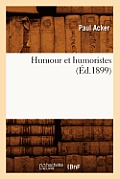 Humour Et Humoristes (?d.1899)