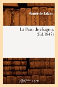 La Peau de Chagrin, (?d.1845)