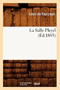 La Salle Pleyel (?d.1893)