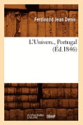 L'Univers., Portugal (?d.1846)