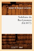 Nobiliaire Du Bas-Limousin (?d.1872)