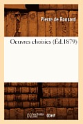 Oeuvres Choisies (?d.1879)