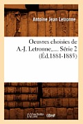 Oeuvres Choisies de A.-J. Letronne. S?rie 2 (?d.1881-1885)