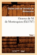 Oeuvres de M. de Montesquieu. [Tome 1] (?d.1767)
