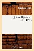 Quinze Histoires (?d.1897)