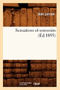 Sensations Et Souvenirs (?d.1895)
