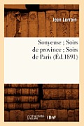 Sonyeuse Soirs de Province Soirs de Paris (?d.1891)