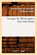 Voyages de Montesquieu. Tome I (?d.1894-1896)