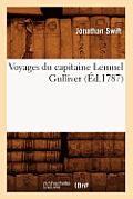 Voyages Du Capitaine Lemuel Gulliver (?d.1787)