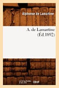 A. de Lamartine (?d.1892)