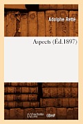 Aspects (?d.1897)