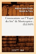 Commentaire Sur l'Esprit Des Lois de Montesquieu (?d.1819)