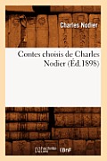 Contes Choisis de Charles Nodier (?d.1898)