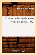 Contes de Henri de Kleist. [Volume 2] (?d.1832)