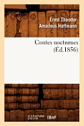 Contes Nocturnes (?d.1856)