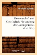 Gemeinschaft Und Gesellschaft, Abhandlung Des Communismus (?d.1887)
