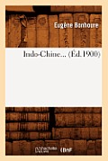 Indo-Chine (?d.1900)