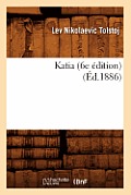 Katia (6e ?dition) (?d.1886)