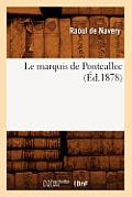 Le Marquis de Pontcallec (?d.1878)
