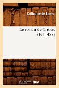 Le Roman de la Rose, (?d.1485)