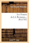 Les Pens?es de J.-J. Rousseau (?d.1763)