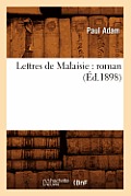 Lettres de Malaisie: Roman (?d.1898)