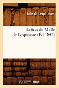 Lettres de Melle de Lespinasse (?d.1847)