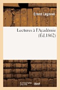 Lectures ? l'Acad?mie