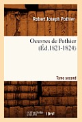 Oeuvres de Pothier. Tome Second (?d.1821-1824)