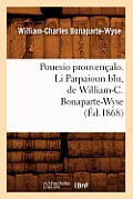 Pouesio Prouven?alo. Li Parpaioun Blu, de William-C. Bonaparte-Wyse (?d.1868)