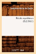 R?cits Maritimes, (?d.1861)
