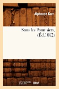 Sous Les Pommiers, (?d.1882)