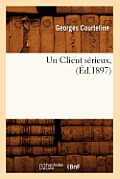 Un Client S?rieux, (?d.1897)