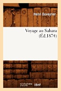 Voyage Au Sahara (?d.1874)