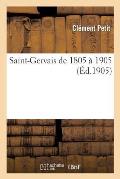 Saint-Gervais de 1805 ? 1905