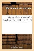 Voyage d'Un Allemand ? Bordeaux En 1801
