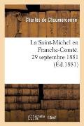 La Saint-Michel En Franche-Comt?. 29 Septembre 1881