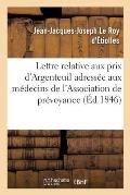Lettre Relative Aux Prix d'Argenteuil Adress?e Aux M?decins Membres de l'Association de Pr?voyance