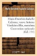 Marie-Doroth?e-Isabelle Calonne, Veuve Antoine Vindicien-Blin Membres Composant Convention Nationale