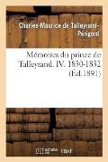 M?moires Du Prince de Talleyrand Volume 4