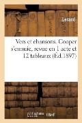 Vers Et Chansons. Cooper s'Ennuie, Revue En 1 Acte Et 12 Tableaux