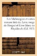 Les Mabinogion Et Autres Romans Gallois Tir?s Du Livre Rouge de Hergest