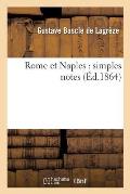 Rome Et Naples: Simples Notes