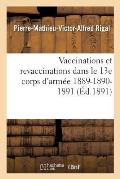Vaccinations Et Revaccinations Dans Le 13e Corps d'Arm?e 1889-1890-1891