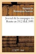 Journal de la Campagne de Russie En 1812