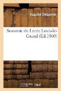 Souvenir Du Lyc?e Louis-Le-Grand