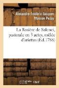 La Rosi?re de Salenci, Pastorale En 3 Actes, M?l?e d'Ariettes