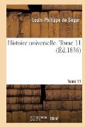 Histoire Universelle. Tome 11