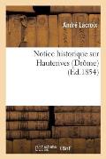 Notice Historique Sur Hauterives Dr?me